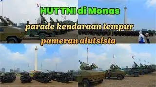 parade kendaraan tempur TNI di monas