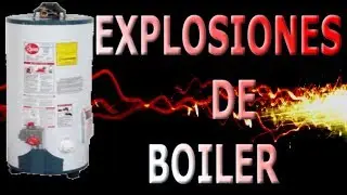 Explosión de boiler o termo tanque solución