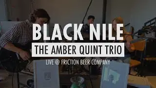 Amber Quint Trio - Black Nile by Wayne Shorter (Cover)