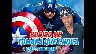 TOMARA QUE CHOVA - COGIRO - DJ PEDRINHO