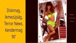 Diskmag, lemez&uacute;js&aacute;g. Amikor m&eacute;g floppy -n volt a port&aacute;l. :) Terror News, Kedermag... 2025-06-25