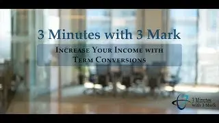 3 Minutes with 3 Mark 'Term Conversions' by  Bruce Alfredson