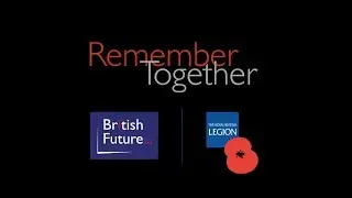 Remember Together l British Future l Remembrance belongs to all.