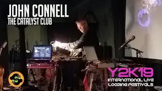Future Cassette (John Connell) | The Catalyst | Y2KLoopfest Headliner | Y2K19