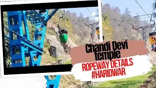 Haridwar Chandi Devi | Ropeway Ride: Price & Full Details