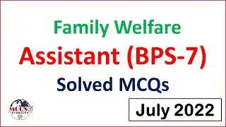 Family Welfare Assistant (BPS-7) Paper Solved MCQs July 2022 | Today Paper MCQs | Mcqsplanet