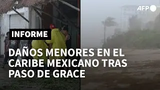 Tormenta tropical Grace deja da&ntilde;os menores en el Caribe mexicano | AFP