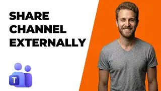 How To Share Channels Externally In Microsoft Teams (2026 Easy Guide)