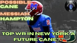 Possible Cane: Top WR In New York Messiah Hampton is a Major Miami This Recruiting Cycle!