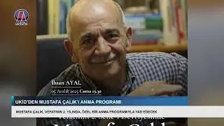 UKİD&rsquo;DEN MUSTAFA &Ccedil;ALIK&rsquo;I ANMA PROGRAMI