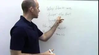 Why we don't accept the Null Hypothesis Video