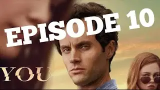 You Season 2 Episode 10 Love, Actually Recap