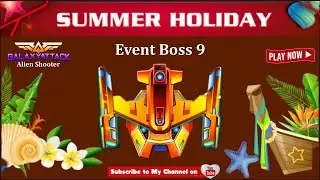 Galaxy Attack: Alien shooter | New Summer Holiday Event 2022 Boss 9 | By Apache Gamers