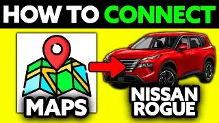 Как подключить карты к Nissan Rogue (2025) &mdash; шаг за шагом