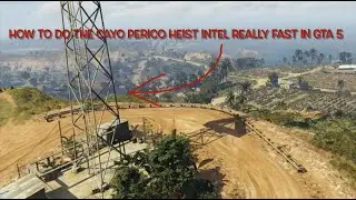 How to do the Cayo perico heist Intel really fast in gta 5