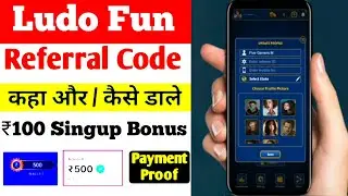 Ludo Fun referral code || ludo Fun ka referral code|| ludo fm app without investment
