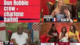 Don Robbie crew & Charlene baited (euros and pre season)