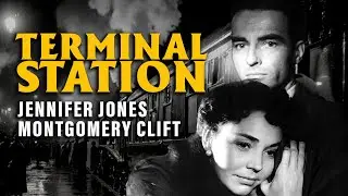 Columbia Pictures Classic Drama | Terminal Station (1953) | Full Movie HD