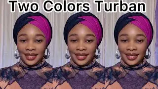 How to tie two colors turban headwrap 