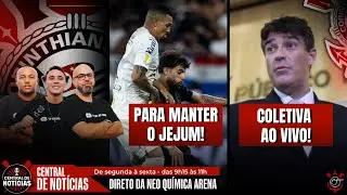 HOJE &Eacute; DIA DE CORINTHIANS! TIM&Atilde;O ENFRENTA SANTOS NA VILA | BRABAS RUMO A SEMIFINAL