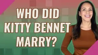 Who did Kitty Bennet marry?