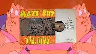 Matt Foy - To Hell and Back Vol. 2 Full Instrumental EP