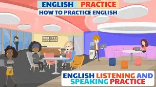 English Shadowing Practice | Listening & Speaking English Practice | English Practice Ella | Unit 9