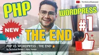 PHP VS WORDPRESS : THE END OF DISCUSSION 🔥🔥