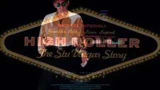 The Real Meaning of &ldquo;Positive Expectation&ldquo; | High Roller׃ The Stu Ungar Story | DVD Trailer 2003