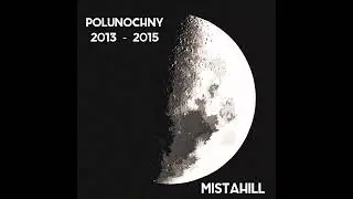 Mistahill - Intospace