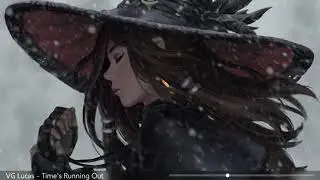 VG Lucas [Nightcore] - Time's Running Out