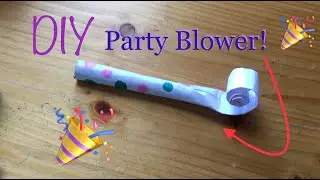 DIY Party Blower 🎉