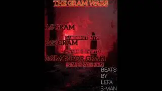 Gram for Gram (15 gram 2.0)_lume sphar x ayee zitlo x lefa b-man 