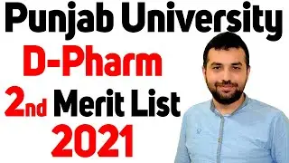 PUCP(Punjab University College of Pharmacy) 2nd Merit List-3rd List/Self Finance/Quota/Reserved 2021