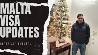 Malta visa updates (12-12-22)