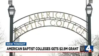 American Baptist College gets $2.9M grant