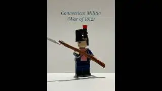 Connecticut Militia | #warof1812 #legomilitary