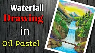 How To Draw A Waterfall | Oil Pastel Colour | Soudip Art