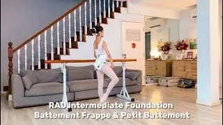 RAD Intermediate Foundation - Battement Frappe & Petit Battement