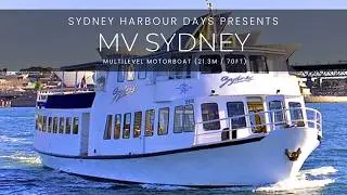 MV Sydney | Private Boat Hire Functions and Events | Sydney Harbour Days