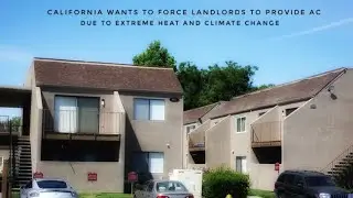 California Landlords Forced To Provide Air Conditioning To Tenants