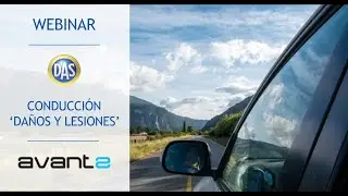 Webinar DAS Conducci&oacute;n 'Da&ntilde;os y Lesiones' en Avant2