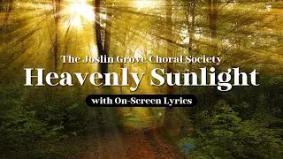 Heavenly Sunlight - Hymns with Lyrics | Sunday morning Church Music | Traditional Hymns