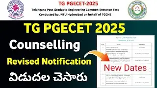 TS PGECET 2025 Counselling Revised Notification Released | TG PGECET 2025 Counselling New Dates 
