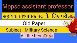 mppsc military science assistant professor old paper