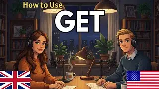 How to Use GET in English (Native Speakers Use This Word EVERY Day!) #english #languagelearning
