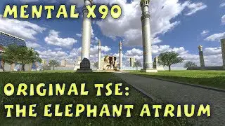 SS TSE - The Elephant Atrium [Mental x90]