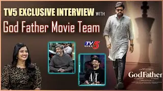 God Father Movie Team Exclusive Interview | Satyadev Kancharana ,Director Mohan Raja | TV5 Tollywood