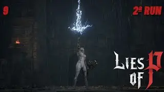 Llegamos a la ISLA de los ALQUIMISTAS para completar MI VENGANZA 🦾😈 | Lies of P | 2ª RUN | Ep. 9