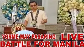 LIVE! BATTLE FOR MANILA WITH YORME ISKO MORENO GUEST